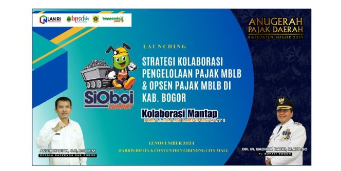 
					Strategi Kolaborasi Pengelolaan Pajak MBLB dan Opsen Pajak MBLB di Kabupaten Bogor
